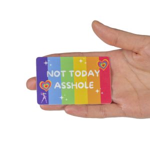 Not Today Pride Sticker